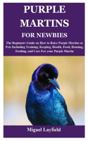 Purple Martins for Newbies