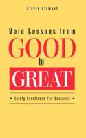 Main Lessons from Good to Great