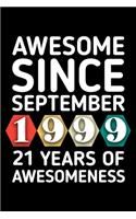 Awesome Since September 1999 - 21 Years of Awesomeness