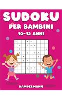 Sudoku per Bambini 10-12 Anni: 200 Sudoku Large Facili da Risolvere con Istruzioni e Soluzioni per Bambini