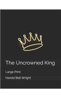 The Uncrowned King