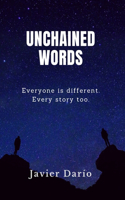 Unchained Words