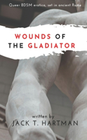 Wounds of the Gladiator