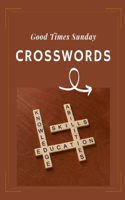 Good Times Sunday Crosswords