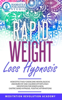 Rapid Weight Loss Hypnosis