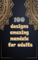 100 designs amazing mandala for adults