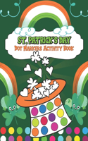 St. Patrick's Day Dot Markers Activity Book
