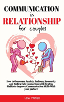 Communication in Relationship for Couples