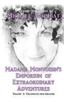 Madame Monvoisin's Emporium of Extraordinary Adventures