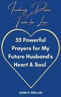 Invoking Divine Favor for Love