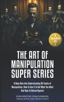 Art of Manipulation Super Series