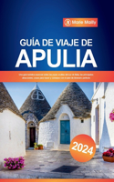 Guía de viaje de Apulia 2024