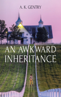 Awkward Inheritance