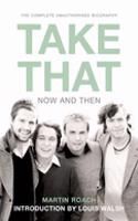 Take That – Now and Then