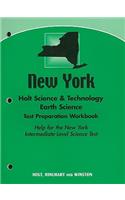 New York Holt Science & Technology Earth Science Test Preparation Workbook