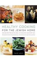 Healthy Cooking for the Jewish Home
