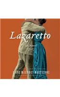 Lazaretto: A Novel