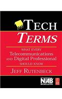 Tech Terms: What Every Telecommunications and Digital Media Person Should Know
