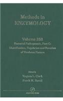 Bacterial Pathogenesis, Part C: Identification, Regulation and Function of Virulence Factors: Identification, Regulation and Function of Virulence Factors(Methods in Enzymology)