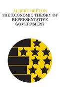 The Economic Theory of Representative Government