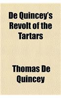 de Quincey's Revolt of the Tartars