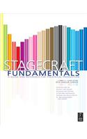 Stagecraft Fundamentals: A Guide and Reference for Theatrical Production