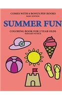 Coloring Book for 2 Year Olds (Summer Fun)