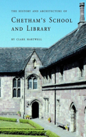 History and Architecture of Chetham's School and Library