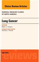 Lung Cancer, an Issue of Surgical Oncology Clinics of North America