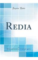 Redia (Classic Reprint)