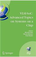 Vlsi-Soc: Advanced Topics on Systems on a Chip