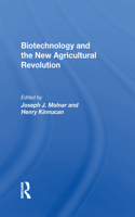 Biotechnology And The New Agricultural Revolution