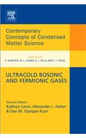 Ultracold Bosonic and Fermionic Gases