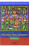Environment, Power, and Injustice African Edition
