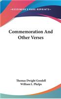 Commemoration And Other Verses
