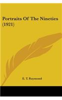 Portraits Of The Nineties (1921)