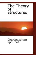 The Theory of Structures