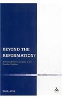 Beyond the Reformation?