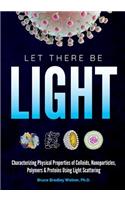 Let There Be Light