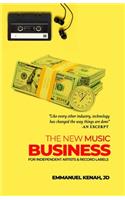 New Music Business For Independent Artists and Record Labels