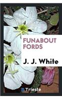 Funabout Fords