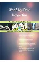 iPaaS for Data Integration The Ultimate Step-By-Step Guide