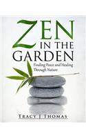 Zen in the Garden
