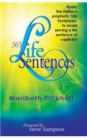 365 Life Sentences