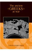 Ancient Greeks at War