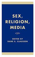 Sex, Religion, Media