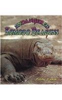 Endangered Komodo Dragons: (Earth's Endangered Animals S.)