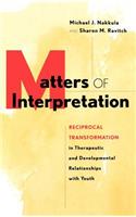 Matters of Interpretation
