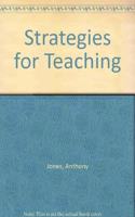 Strategies for Teaching
