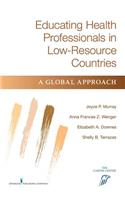 Educating Health Professionals in Low-Resource Countries